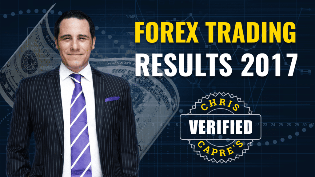 Chris-Capres-Verified-Forex-Trading-Results-2017